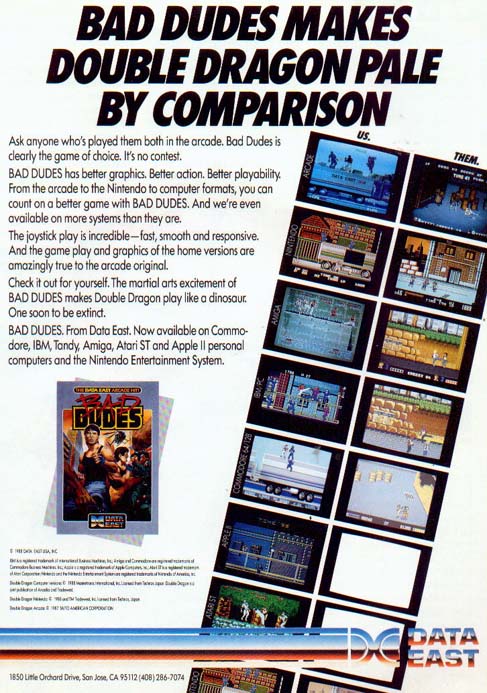 I think the comparison is the wrong way around. Bad Dudes was a somewhat popular Data East beat ’em up that’s better known for the quote “Are you a bad […]