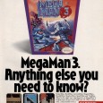 The best Mega Man? I don’t agree, but many feel that way. Mega Man 3 might not seem that different from its predecessor on first impression, but the addition of […]