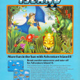 Adventure Island II is the follow up to the successful Adventure Island, one of the games which really cemented Hudson Soft as a force to be reckoned with in the […]